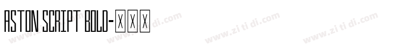 Aston script bold字体转换